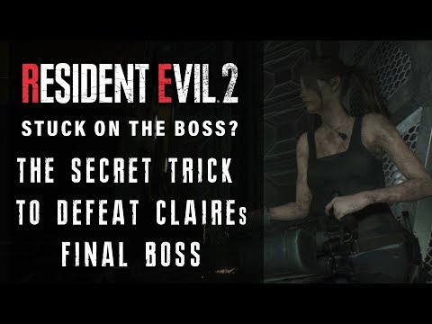 How To Beat Claire’s Final Boss In Resident Evil 2 Remake | RE2 Remake Hardcore Boss Hack
