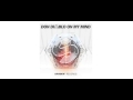 Don Diablo - On My Mind (Original Mix) 