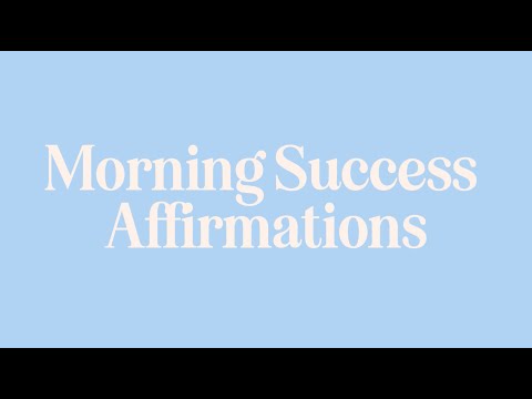 Morning Success Affirmations | Morning Affirmations | Kinder Records