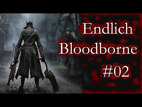 Bloodborne Playthrough mit ondo #2