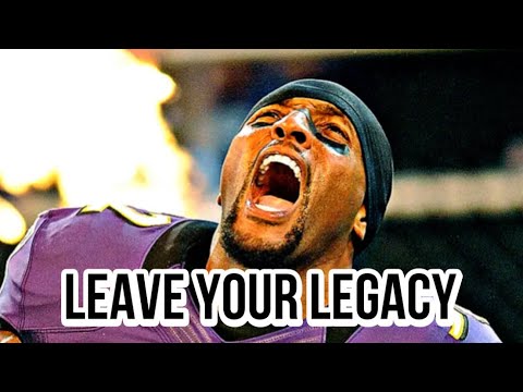 LEAVE YOUR LEGACY: HOW TO BECOME UNFORGETTABLE IN THIS WORLD — Motivational speech by Ray Lewis