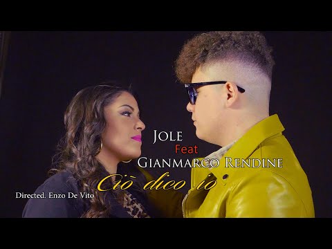 Jole ft Gianmarco Rendine - Ciò dico io. Ideato e Diretto da Enzo De Vito. Video Ufficiale