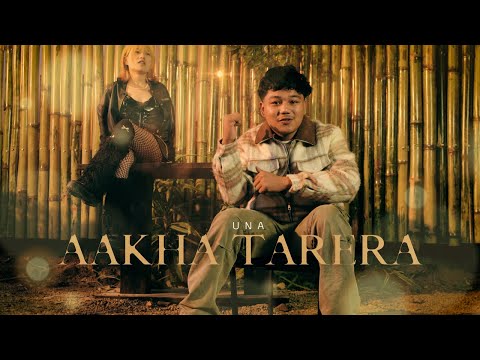 UNA - AAKHA TARERA | OFFICIAL M.V | PROD ADDY |