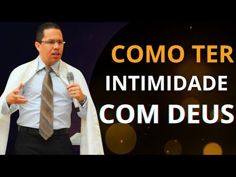 Como Ter Comunhão Com Deus - Bispo Jadson santos