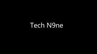 So dope tech n9ne , twisted insane , wrekonize , snow tha product lyrics