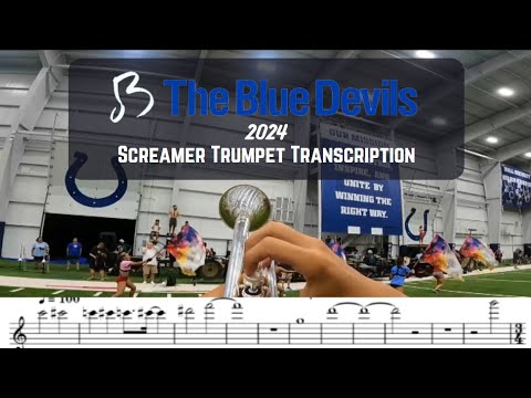 Blue Devils 2024 - The Romantics - Screamer Trumpet Transcription