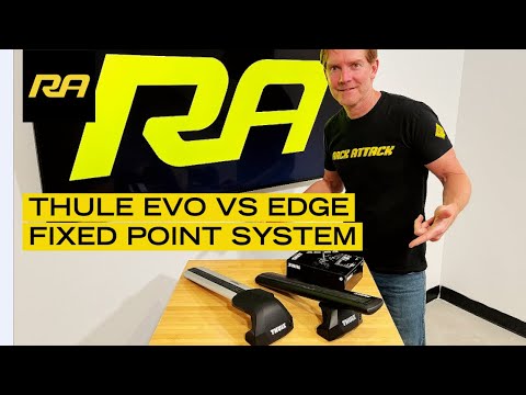 Thule Evo VS Edge FixPoint System Comparison