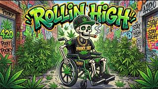 Rollin High (Music Video-ish)
