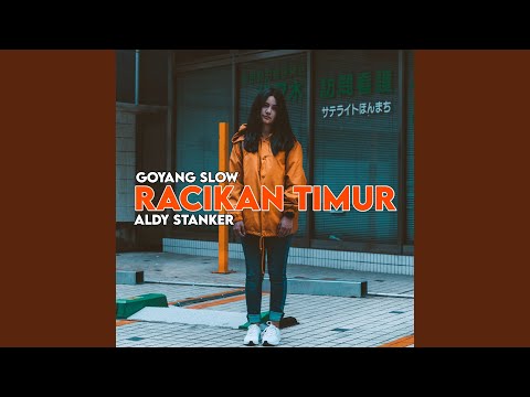 Goyanh Slow Racikan Timur