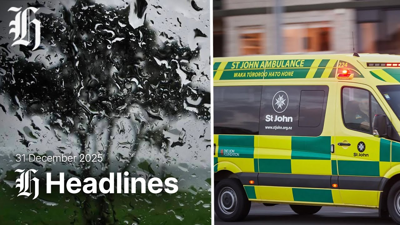NZ Herald Morning Headlines | Wednesday, December 31, 2025