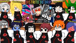 Akatsuki react ao DISTRITO DO DRIP 😂❤️ KIMETSU NO YAIBA E O DISTRITO DO DRIP •TsukiUraya•  PARTE 2