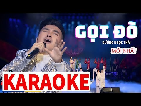 [KARAOKE] GỌI ĐÒ - Dương Ngọc Thái || BEAT GỐC Hát Là MÊ NGAY