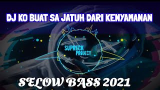 Download lagu DJ KO BUAT SA JATUH DALAM KENYAMANAN||SELOW BASS 2021 mp3 Download lagu DJ KO BUAT SA JATUH DALAM KENYAMANAN||SELOW BASS 2021 mp3