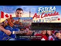 Fojeba - Au Canada 🍁