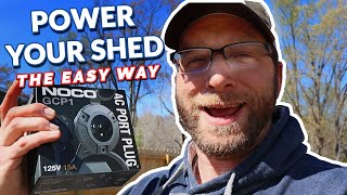 Power Your Shed The Easy Way!  NOCO GCP1 Power Port Review and Install