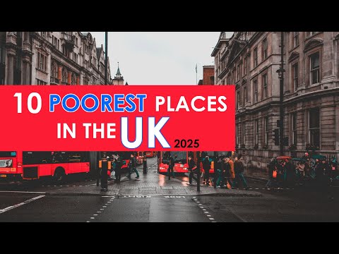 10 Poorest Places in the UK 2025