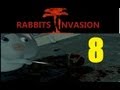 Rabbits Invasion Episode 8