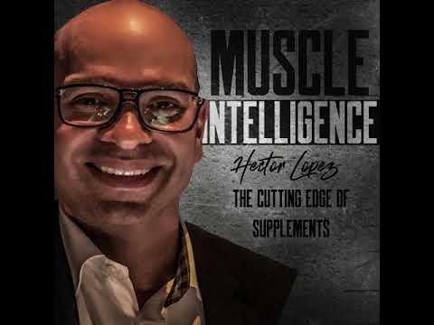 004 The Latest and Greatest in Supplementation with Dr. Hector Lopez