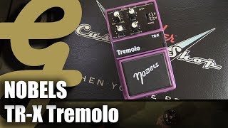 Video thumbnail for Vintage Nobels TR-X Tremolo by Guitarsenal