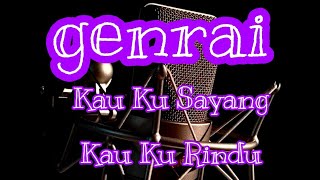 Download lagu Kau Ku Sayang Kau Ku Rindu ( Versi unplugged ) mp3