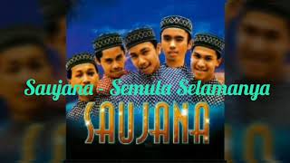Download lagu Saujana - Semula Selamanya mp3