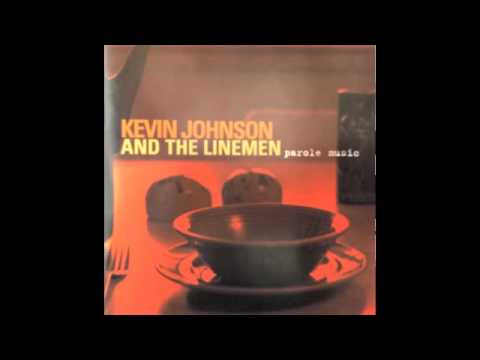 Kevin Johnson And The Linemen - Buckskin Stallion Blues