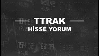 Yükseliş Devam? Yeni TTRAK Hisse Yorumu - Türk Traktör Takas ve Teknik