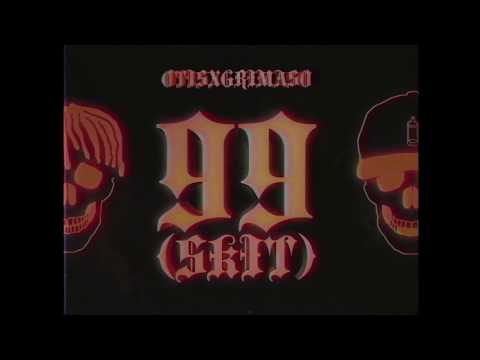 Otis x Grimaso - 99(Skit)
