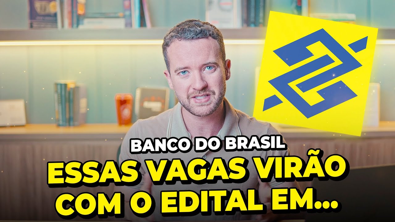 Banco do Brasil Competition: Number of Vacancies and Date of the Notice