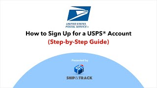 How to Sign Up for a USPS® Account (a Step-by-Step Guide)