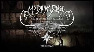My Dying Bride - The Poorest Waltz (from A Map Of All Our Failures)