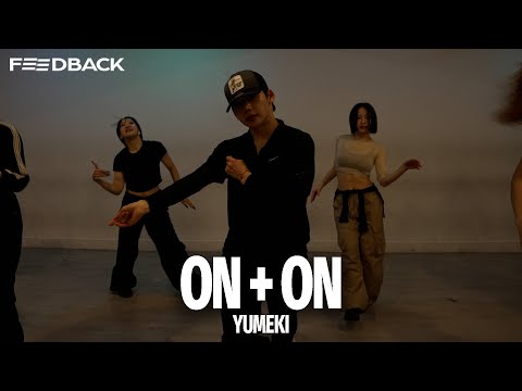 Austin Millz & Justine Skye - On + On | YUMEKI Choreography