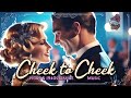 Cheek To Cheek ORIGINAL 1930s 1940s Dance Music Only For Real Vintage Lovers