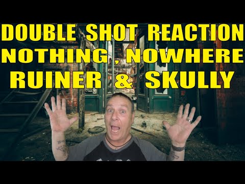 Nothing, Nowhere Reaction: Ruiner and Skully