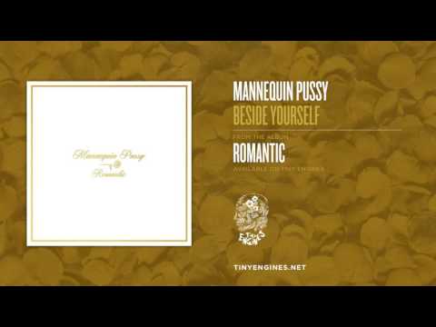 Mannequin Pussy - Beside Yourself