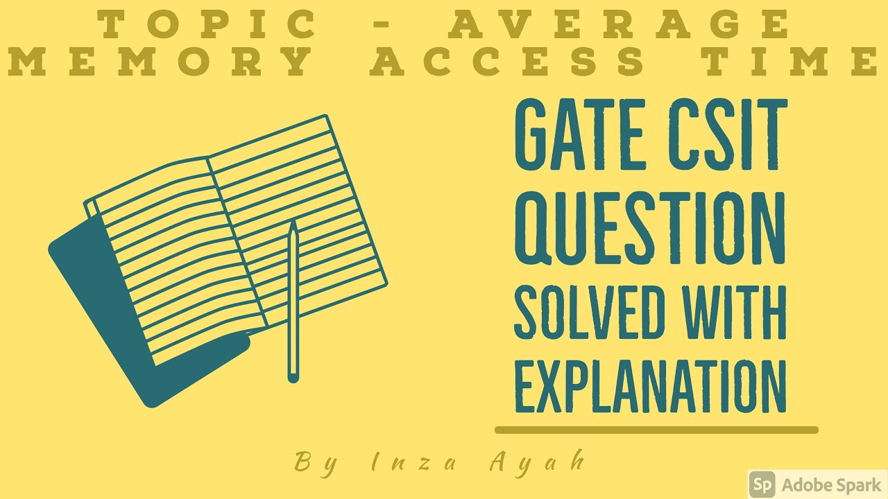 Gate-IT-2004 solved question on Average Memory Access Time