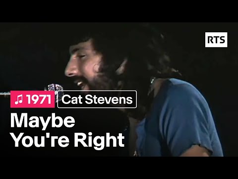 Cat Stevens - Maybe You're Right (1971)