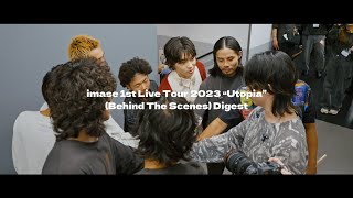 【imase】imase 1st Live Tour 2023 “Utopia” (Behind The Scenes) Digest