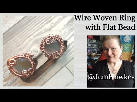 Use a flat bead to make a wire woven ring FULL TUTORIAL by Jem Hawkes