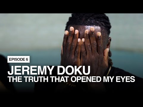 Jeremy Doku | Episode 6 | The Truth That Opened My Eyes