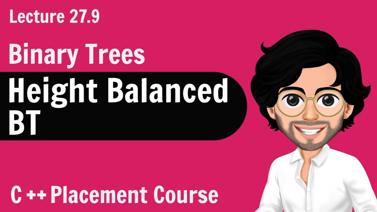 Understanding Height Balanced Binary Trees in C++ | Galaxy.ai