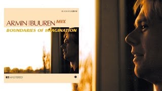 Armin van Buuren - Boundaries of Imagination Remastered