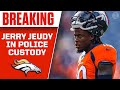 Broncos' Jerry Jeudy in POLICE CUSTODY in Colorado For 2nd Degree Criminal Tampering | CBS Sports HQ