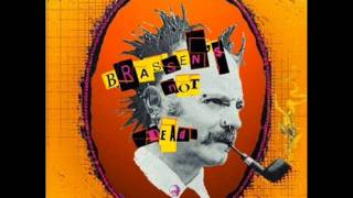 Brassens Not dead - La Complainte Des Filles De Joie