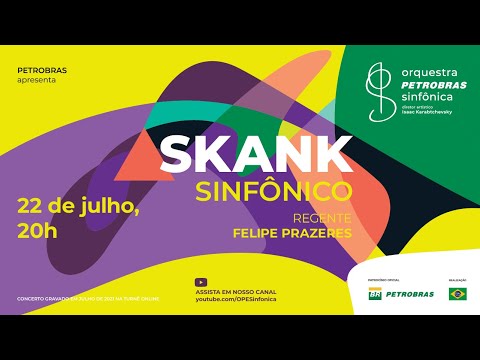 Skank Sinfônico (Orquestra Petrobras Sinfônica)