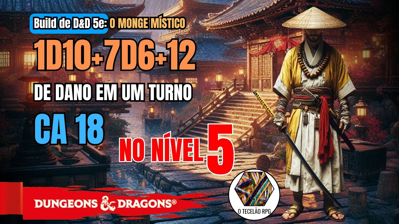 Build de Nível 5 de D&D 5e O Monge Místico - Monge do Caminho do Kensei