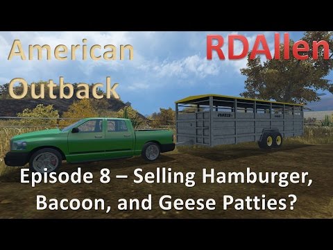 Farming Simulator 15 MP American Outback E8 - Selling Hamburger, Bacon, and Geese Paties?