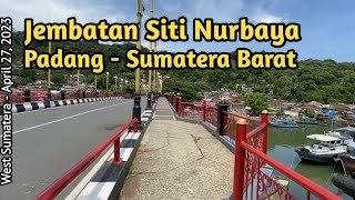 Jembatan Siti Nurbaya | Legend Bridge