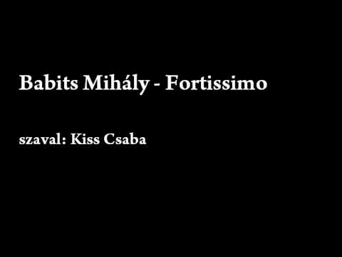 Babits Mihaly - Fortissimo
