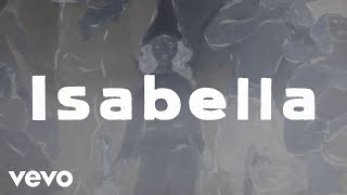 Isabella Music Video